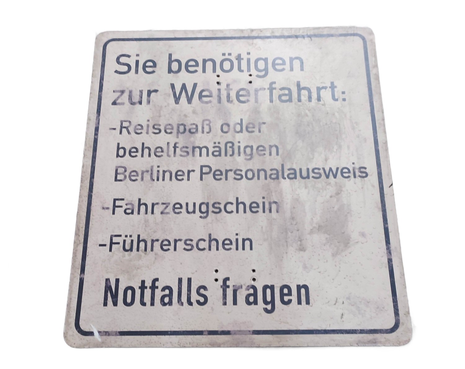 Hinweisschild Grenzübergang Dummy